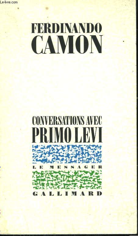 CONVERSATIONS AVEC PRIMO LEVI.