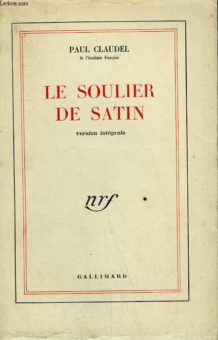 LE SOULIER DE SATIN.