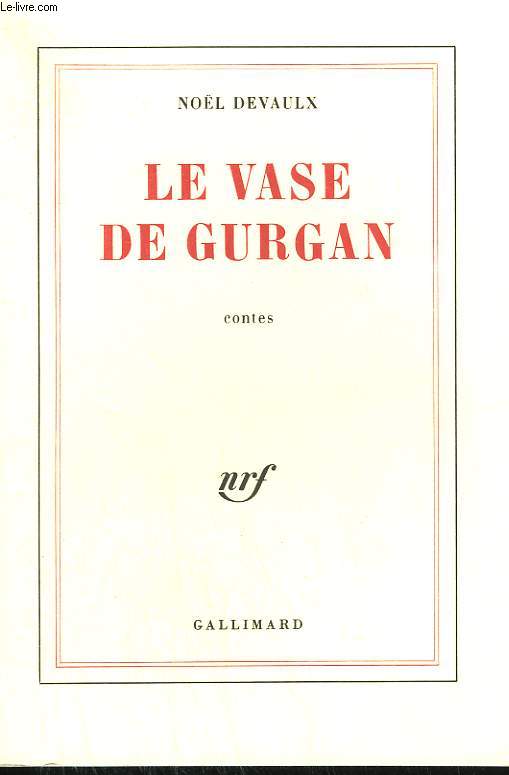 LE VASE DE GURGAN.