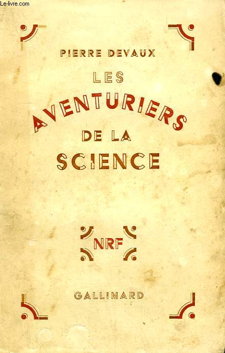 LES AVENTURIERS DE LA SCIENCE.