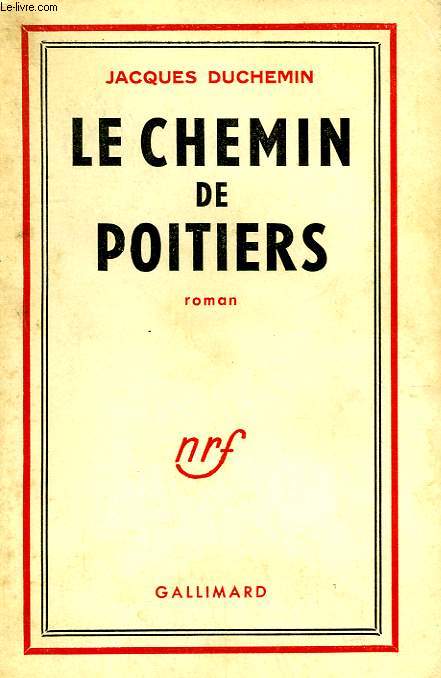 LE CHEMIN DE POITIERS.