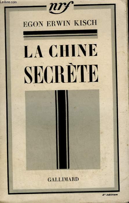 LA CHINE SECRETE. ( CHINA GEHEIM ).