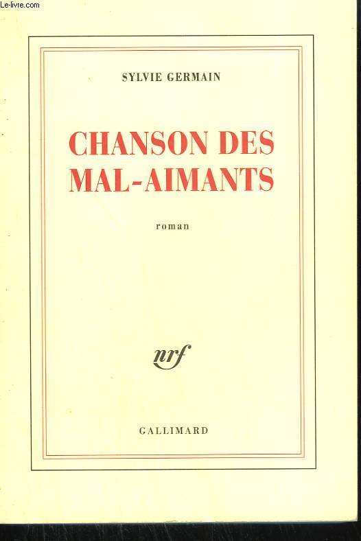 CHANSON DES MAL-AIMANTS.