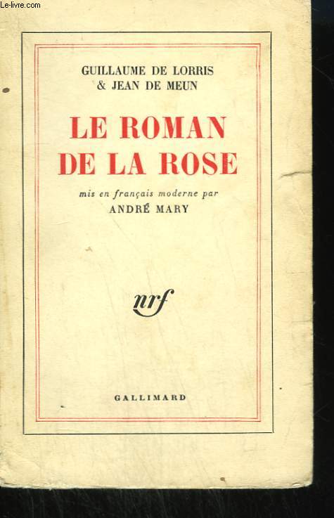 LE ROMAN DE LA ROSE.