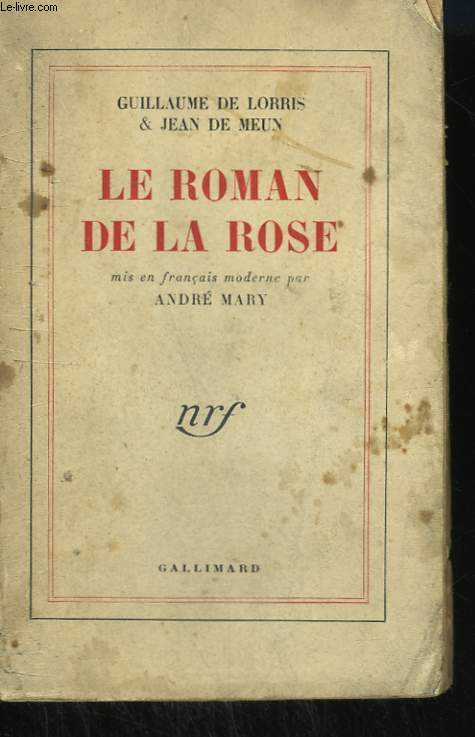 LE ROMAN DE LA ROSE.