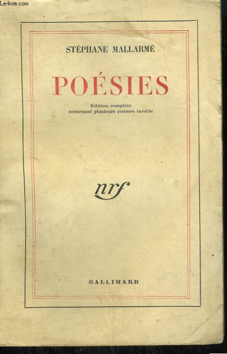 POESIES. EDITION COMPLETE CONTENANT PLUSIEURS POEMES INEDITS.