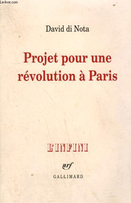 PROJET POUR UNE REVOLUTION A PARIS.