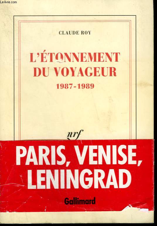 L'ETONNEMENT DU VOYAGEUR. 1987-1989.
