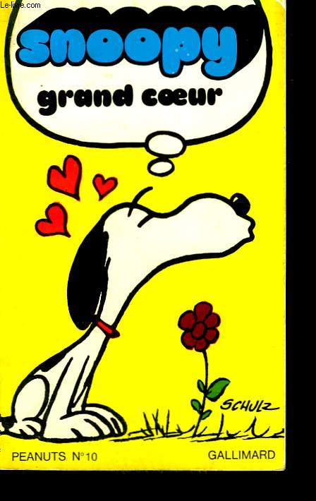 SNOOPY GRAND COEUR. COLLECTION PEANUTS N 10.