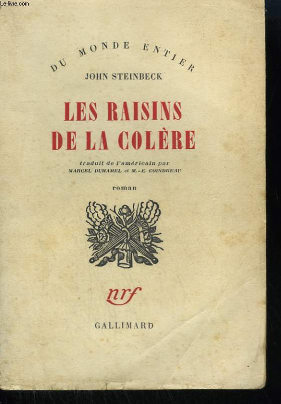 LES RAISINS DE LA COLERE. ( THE GRAPES OF WRATH ).