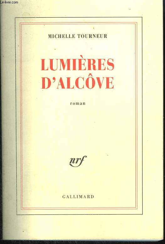 LUMIERES D'ALCOVE.