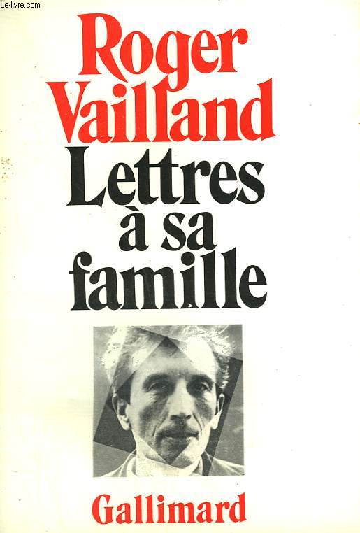 LETTRES A SA FAMILLE.
