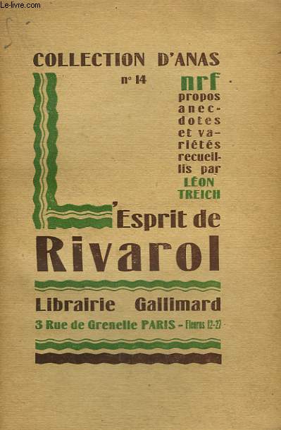 L'ESPRIT DE RIVAROL. COLLECTION D'ANAS N 14