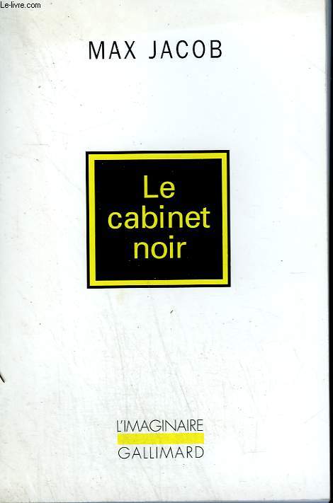 LE CABINET NOIR. LETTRES AVEC COMMENTAIRES.COLLECTION : L'IMAGINAIRE N 5