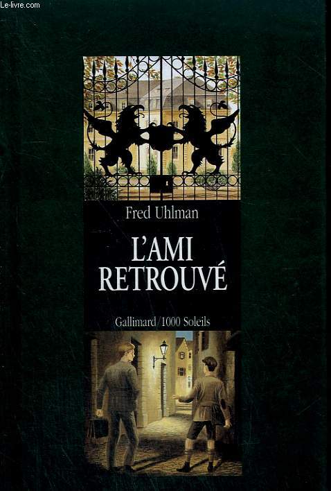 L'AMI RETROUVE. COLLECTION : 1 000 SOLEILS.