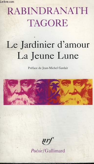 LE JARDINIER D'AMOUR, LA JEUNE LUNE. COLLECTION : POESIE.