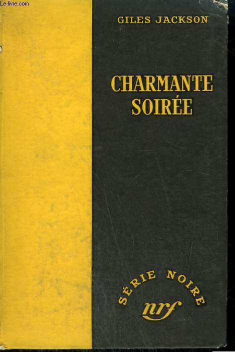 CHARMANTE SOIREE. ( WITCH'S MOON). COLLECTION : SERIE NOIRE SANS JAQUETTE N 230