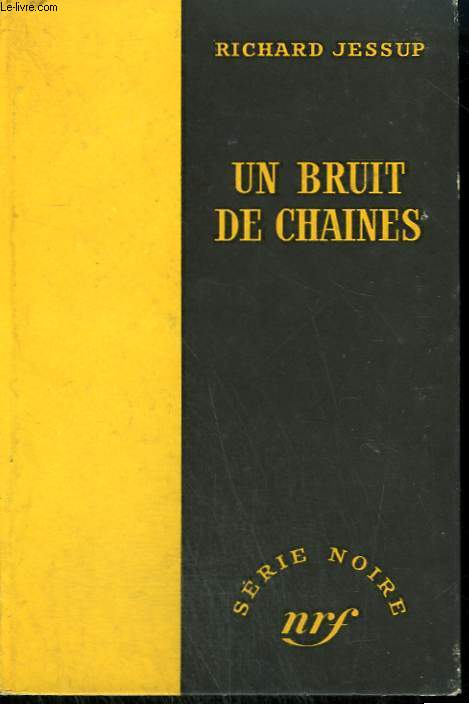 UN BRUIT DE CHAINES. ( THE CUNNING AND THE HAUNTED). COLLECTION : SERIE NOIRE SANS JAQUETTE N 329
