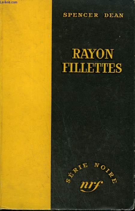 RAYON FILLETTES. ( MARKED DOWN FOR MURDER ). COLLECTION : SERIE NOIRE SANS JAQUETTE N 409