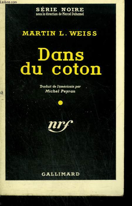 DANS LE COTON. ( HATB ALLEY ). COLLECTION : SERIE NOIRE N 498