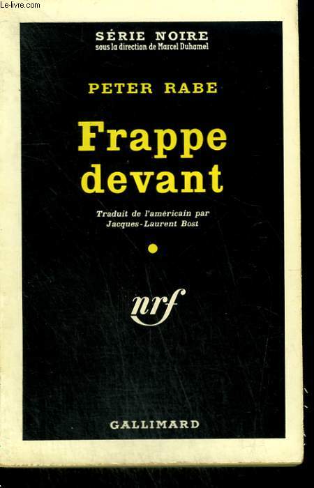 FRAPPE DEVANT. ( BRING ME ANOTHER CORPSE ). COLLECTION : SERIE NOIRE N 553