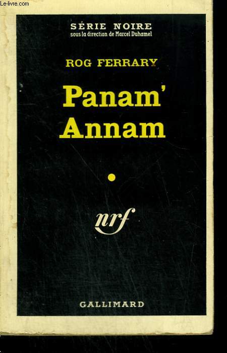 PANAM' ANNAM. COLLECTION : SERIE NOIRE N 556