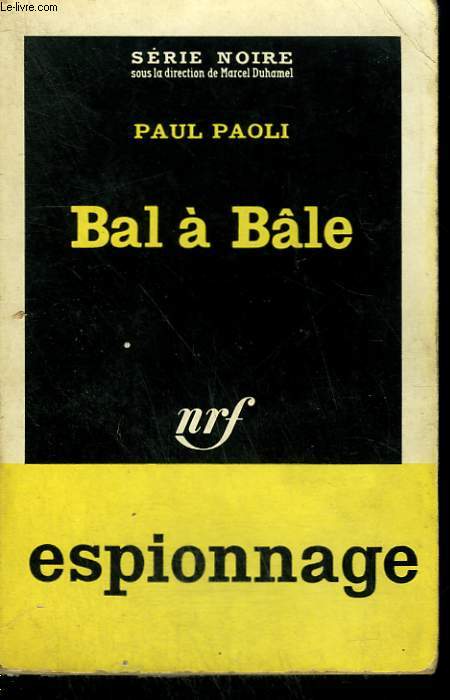 BAL A BALE. COLLECTION : SERIE NOIRE N 697