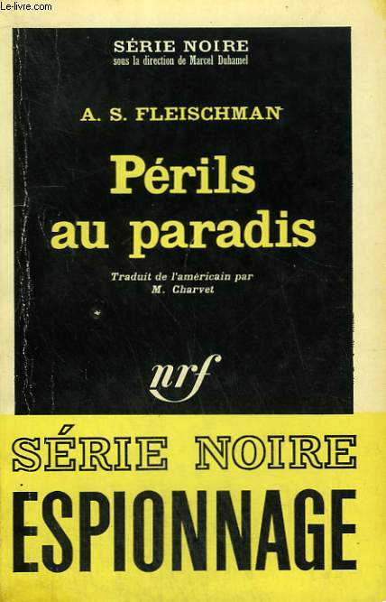 PERILS AU PARADIS. COLLECTION : SERIE NOIRE N 976