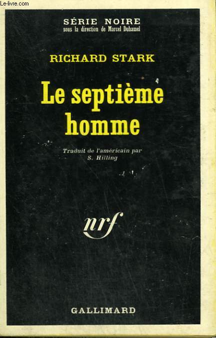 LE SEPTIEME HOMME. COLLECTION : SERIE NOIRE N 1089