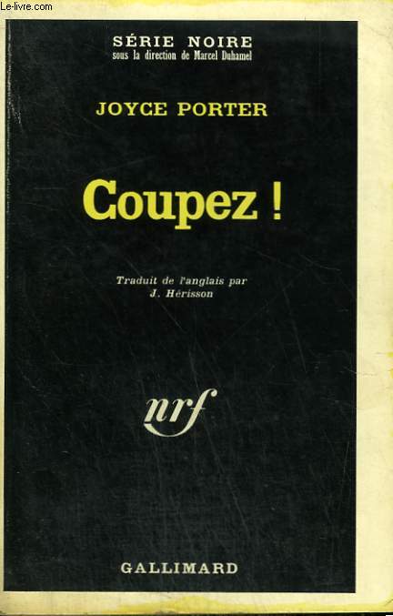 COUPEZ ! COLLECTION : SERIE NOIRE N 1167