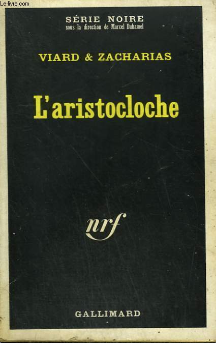 L'ARISTOCLOCHE. COLLECTION : SERIE NOIRE N 1222