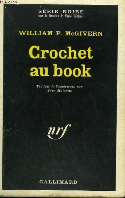 CROCHET AU BOOK. COLLECTION : SERIE NOIRE N 1229