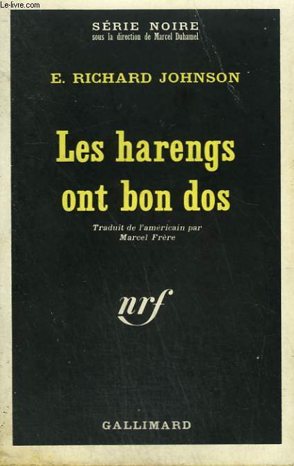 LES HARENGS ONT BON DOS. COLLECTION : SERIE NOIRE N 1253