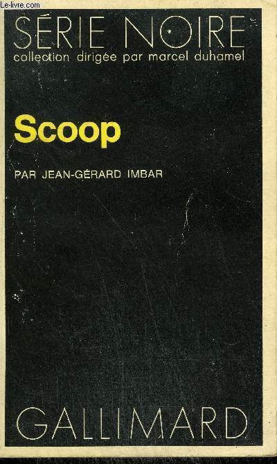 COLLECTION : SERIE NOIRE N 1477 SCOOP