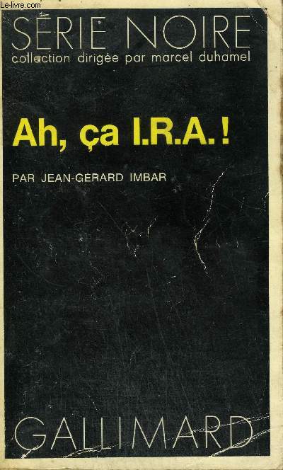 COLLECTION : SERIE NOIRE N 1656 AH CA I.R.A. !