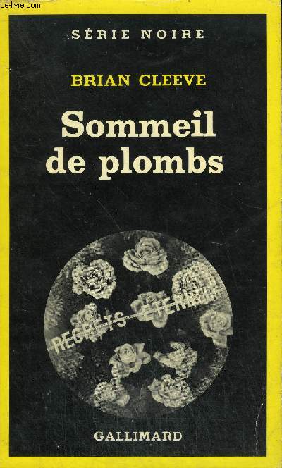 COLLECTION : SERIE NOIRE N 1731 SOMMEIL DE PLOMBS