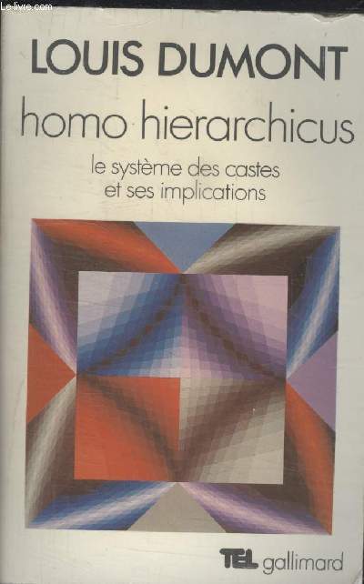 COLLECTION TEL N 39. HOMO HIERARCHICUS.