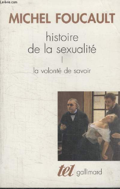 COLLECTION TEL N 248. HISTOIRE DE LA SEXUALITE 1.