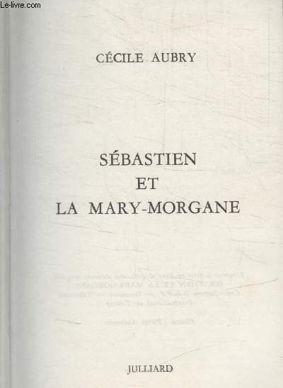SEBASTIEN ET LA MARY MORGANE.