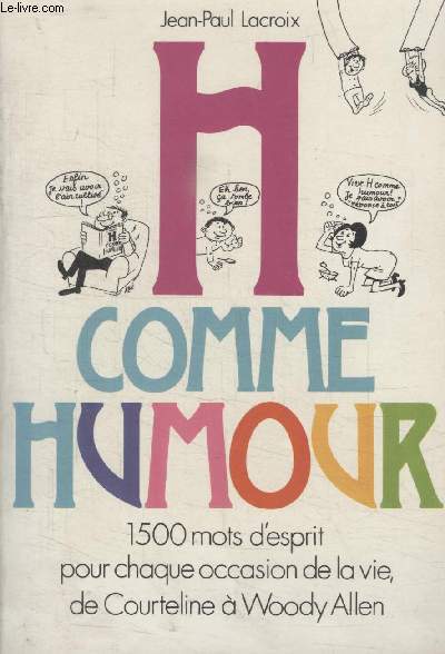 H COMME HUMOUR.