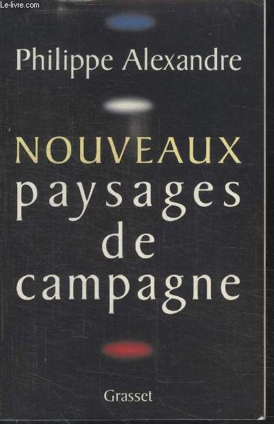 NOUVEAUX PAYSAGES DE CAMPAGNE.