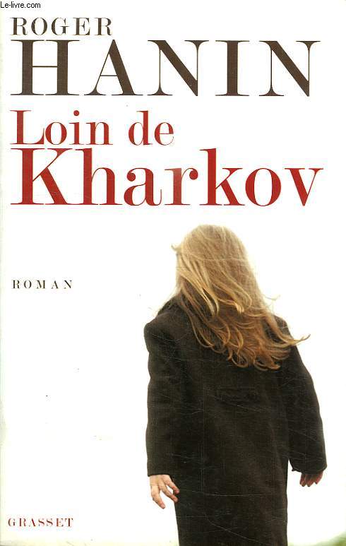 LOIN DE KHARKOV.