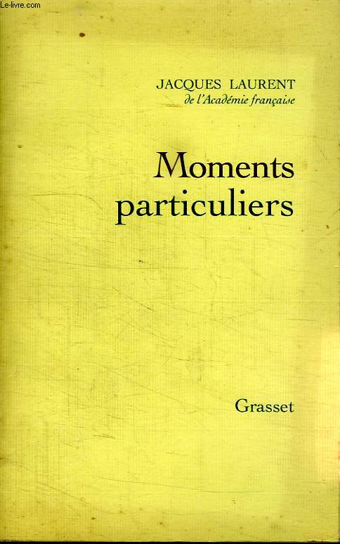 MOMENTS PARTICULIERS.