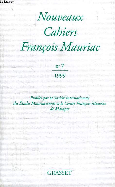 NOUVEAUX CAHIERS FRANCOIS MAURIAC. N7.