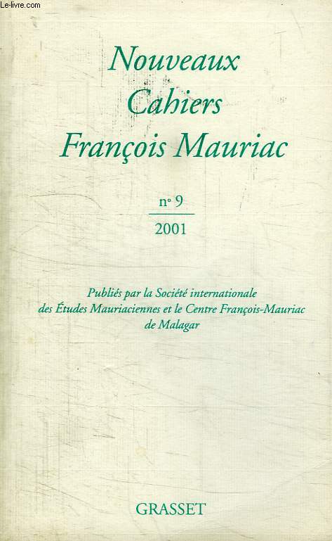 NOUVEAUX CAHIERS FRANCOIS MAURIAC. N9.