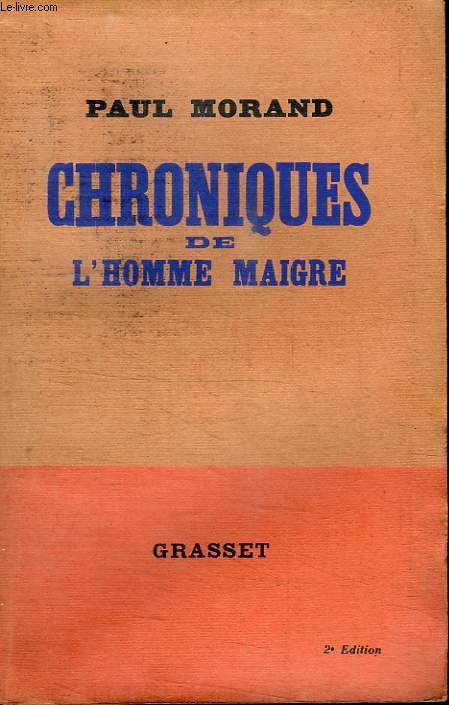 CHRONIQUES DE L HOMME MAIGRE.