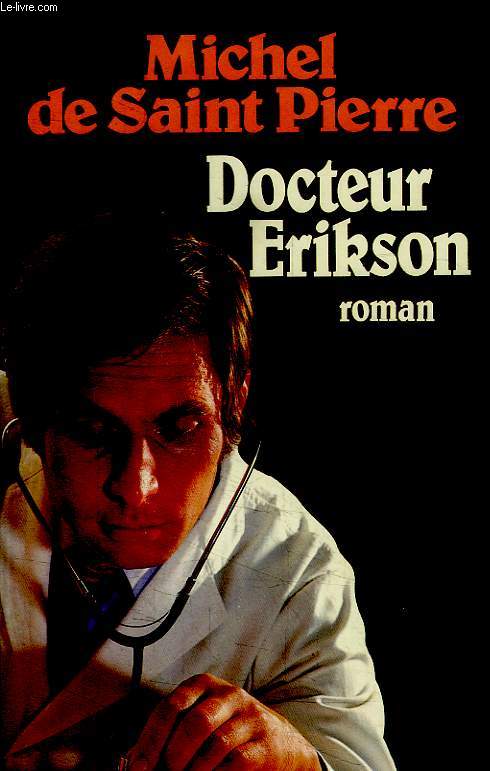 DOCTEUR ERIKSON.