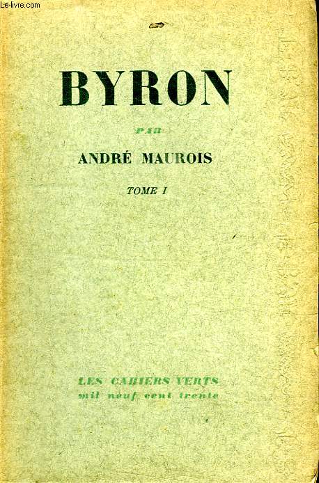 BYRON. TOME 1 ET TOME 2.
