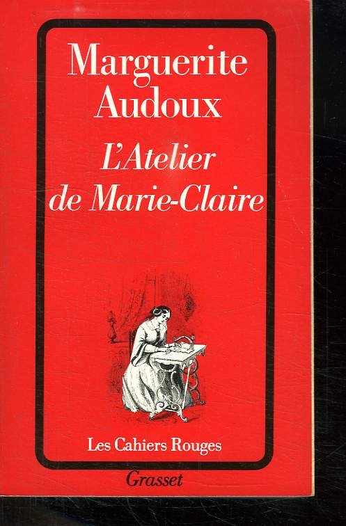 L ATELIER DE MARIE CLAIRE.