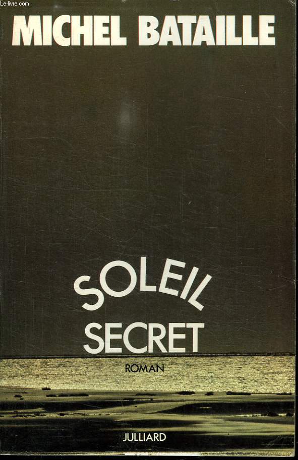 SOLEIL SECRET.